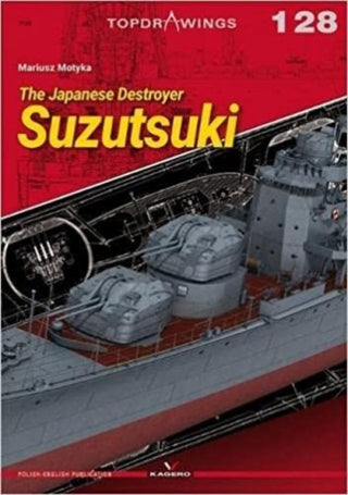 Cover image for 9788367294010 - The Japanese Destroyer Suzutsuki