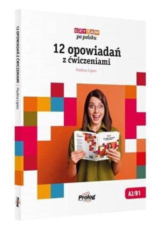Cover image for 9788396155016 - Czytam po polsku. 12 opowiadan z cwiczeniami