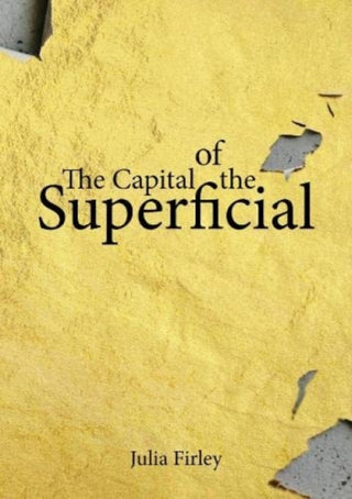 Cover image for 9788396544650 - The Capital of the Superficial