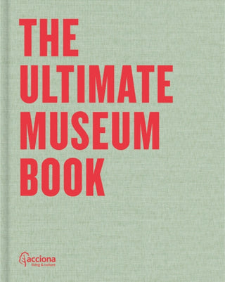 Cover image for 9788410024458 - The Ultimate Museum Book