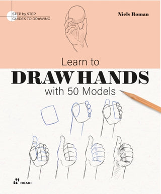 Cover image for 9788410650213 - Learn To Draw Hands With 50 Models