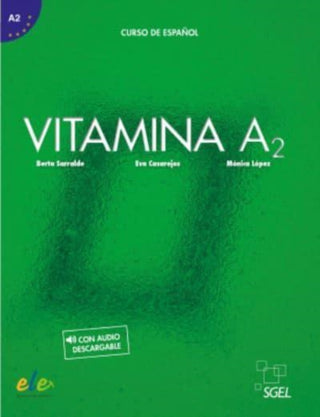 Cover image for 9788416782376 - Vitamina A2 - Libro del alumno + online audio