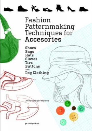 Supplemental image for 9788416851614 - Fashion Patternmaking Techniques for Accessories