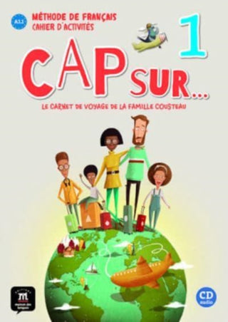 Cover image for 9788417260781 - Cap sur... 1 - Cahier d'activites + audio download. A1.1