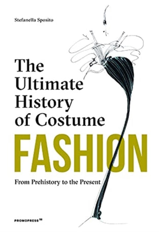 Cover image for 9788417412678 - Fashion: The Ultimate History of Costume