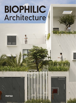 Cover image for 9788417557683 - Biophilic Architecture