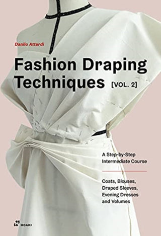 Cover image for 9788417656454 - Fashion Draping Techniques, Vol. 2