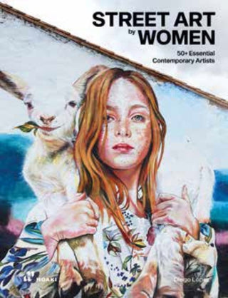 Supplemental image for 9788417656973 - Street Art by Women
