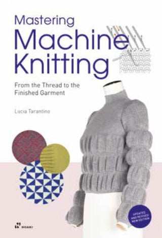 Cover image for 9788417656997 - Mastering Machine Knitting