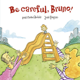 Cover image for 9788418133442 - Be Careful, Bruno!