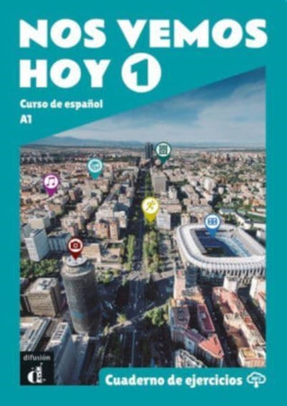 Cover image for 9788418625183 - Nos vemos hoy 1 - Cuaderno de ejercicios + audio MP3. A1