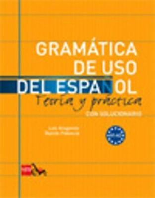 Cover image for 9788467521078 - Gramatica de uso del Espanol - Teoria y practica