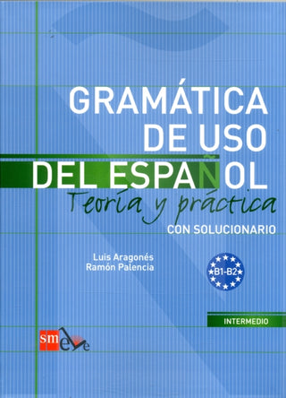 Cover image for 9788467521085 - Gramatica de uso del Espanol - Teoria y practica