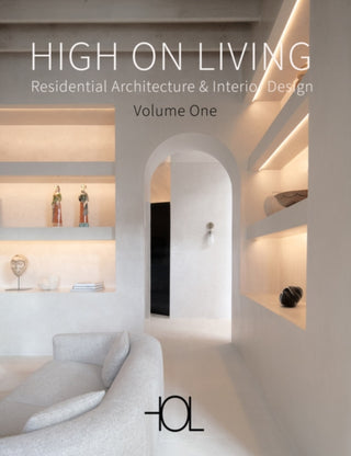 Cover image for 9788499366340 - High on Living: Residential Architecture & Interior Design