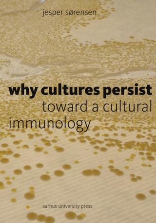 Cover image for 9788772196268 - Why Cultures Persist