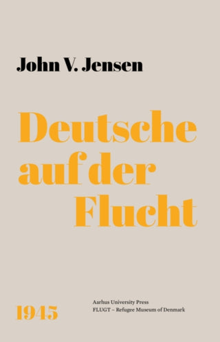 Cover image for 9788772197753 - Deutsche auf der Flucht