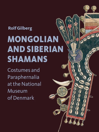 Cover image for 9788772197760 - Mongolian and Siberian Shamans
