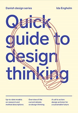 Cover image for 9788792949059 - Quick Guide to Design Thinking
