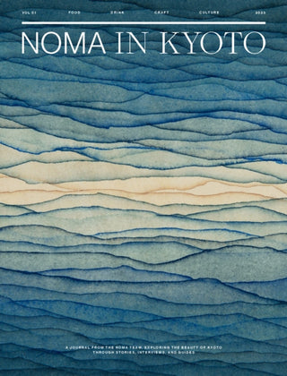 Cover image for 9788797489017 - Noma in Kyoto
