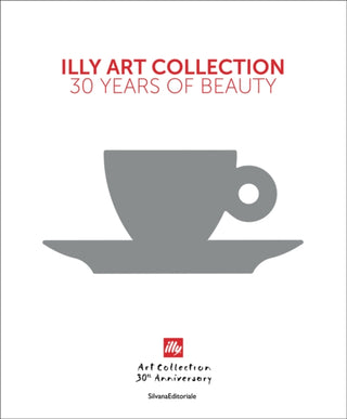 Cover image for 9788836652082 - illy Art Collection