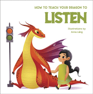 Cover image for 9788854418141 - How to Teach your Dragon to Listen