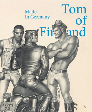 Cover image for 9788857244259 - Tom of Finland: Made in Germany