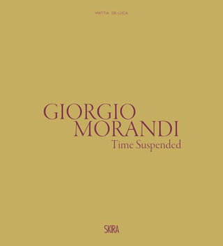 Cover image for 9788857249568 - Giorgio Morandi: Time Suspended