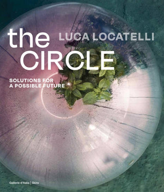 Cover image for 9788857251387 - Luca Locatelli: The CIRCLE