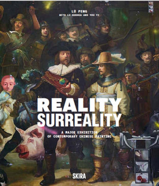 Cover image for 9788857254432 - Reality, Surreality: A Major Exhibition of Contemporary Chinese Painting