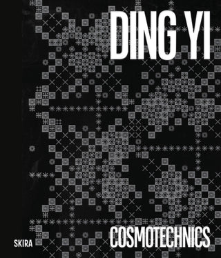 Cover image for 9788857255255 - Ding Yi: Cosmotechnics