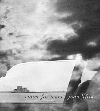 Supplemental image for 9788862085960 - Joan Liftin: Water for Tears