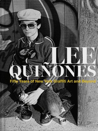 Cover image for 9788862088114 - Lee Quinones: Fifty Years of New York Graffiti Art and Beyond