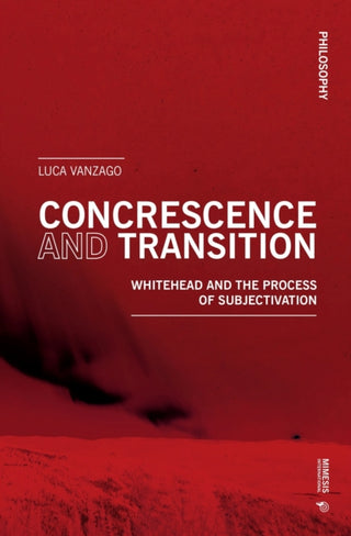 Cover image for 9788869773822 - Concrescence and Transition