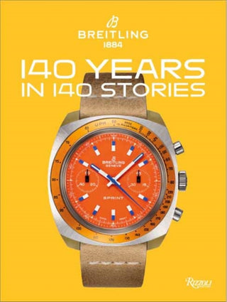 Cover image for 9788891841773 - Breitling 140 Years 140 Stories