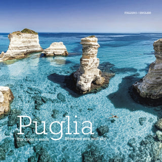 Cover image for 9788895218205 - Puglia: Between Sea and Sky