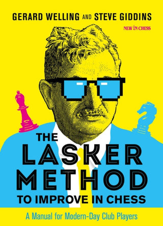 Cover image for 9789056919320 - The Lasker Method to Improve in Chess