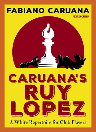 Cover image for 9789056919443 - Caruana's Ruy Lopez