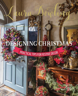 Cover image for 9789058567338 - Laura Dowling Designing Christmas