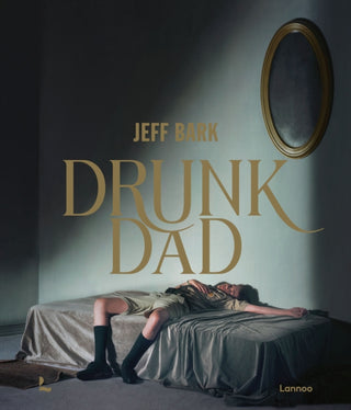 Cover image for 9789059962880 - Drunk Dad