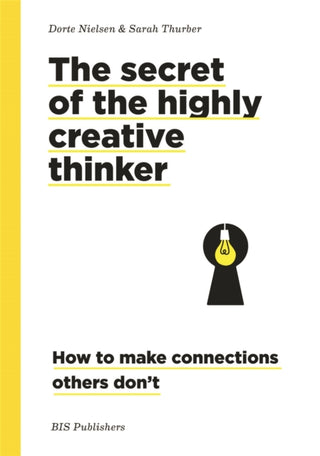 Cover image for 9789063695323 - Secret of the Highly Creative Thinker