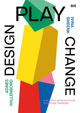 Supplemental image for 9789063696498 - Design, Play, Change