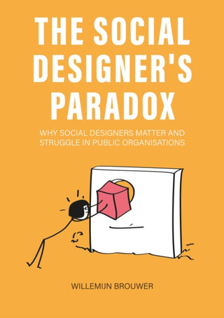 Cover image for 9789063698805 - The Social Designer’s Paradox