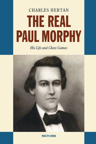 Cover image for 9789083378800 - The Real Paul Morphy