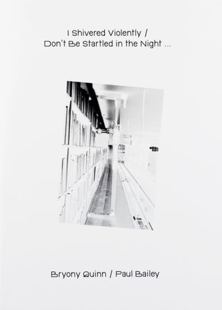 Supplemental image for 9789083404127 - I Shivered Violently / Don’t be Startled in the Night
