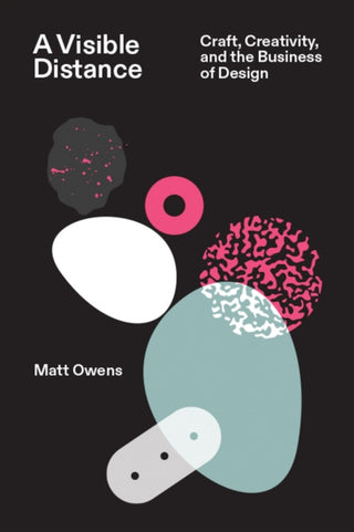 Cover image for 9789083404141 - A Visible Distance Craft, Creativity, and the Business of Design