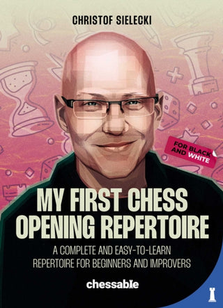 Cover image for 9789083413990 - My First Chess Opening Repertoire