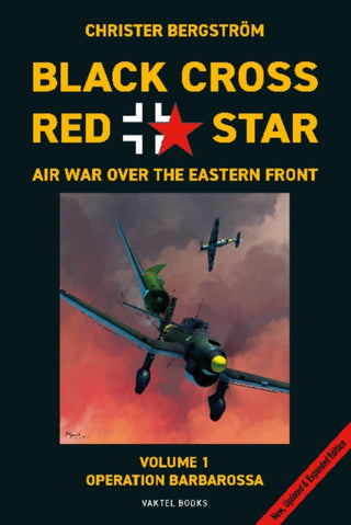 Supplemental image for 9789188441683 - Black Cross Red Star -- Air War Over the Eastern Front, Volume 1: Barbarossa