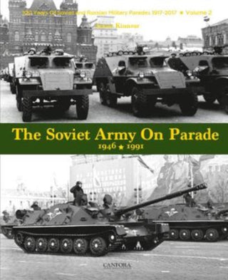 Cover image for 9789198477528 - The Soviet Army on Parade 1946-1991