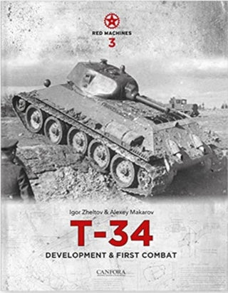 Cover image for 9789198477641 - Red Machines 3: T-34 Development & First Combat