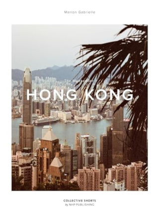 Cover image for 9789198656596 - The Weekender Hong Kong